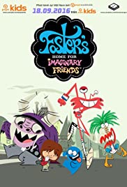 Fosters Home for Imaginary Friends (20042009) Free Tv Series