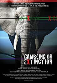 Gambling on Extinction (2015) Free Movie