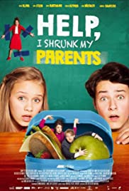 Help, I Shrunk My Parents (2018) Free Movie