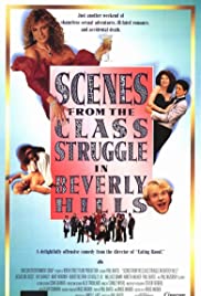 Scenes from the Class Struggle in Beverly Hills (1989) Free Movie