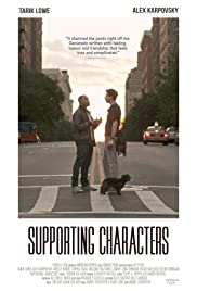 Supporting Characters (2012) Free Movie