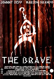 The Brave (1997) Free Movie