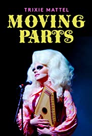 Trixie Mattel: Moving Parts (2019) Free Movie