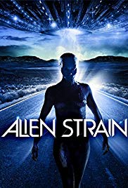 Alien Strain (2014) Free Movie