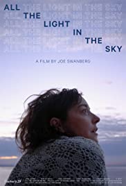 All the Light in the Sky (2012) Free Movie