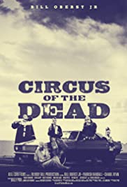 Circus of the Dead (2014) M4uHD Free Movie