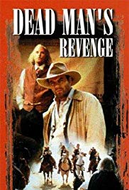 Dead Mans Revenge (1994) Free Movie