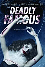 Deadly Famous (2014) M4uHD Free Movie