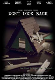 Dont Look Back (2014) Free Movie