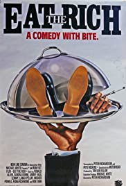 Eat the Rich (1987) Free Movie