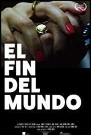 El Fin Del Mundo (2016) M4uHD Free Movie