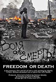 Freedom or Death! (2015) Free Movie
