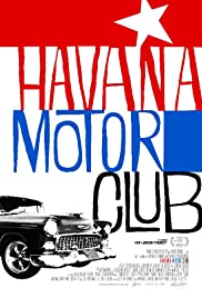 Havana Motor Club (2015) Free Movie M4ufree