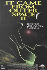 It Came from Outer Space II (1996) Free Movie M4ufree