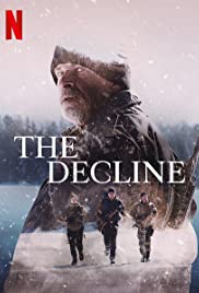 The Decline (2020) M4uHD Free Movie
