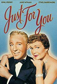 Just for You (1952) M4uHD Free Movie