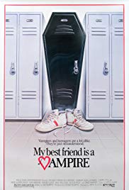 My Best Friend Is a Vampire (1987) Free Movie
