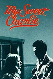My Sweet Charlie (1970) Free Movie
