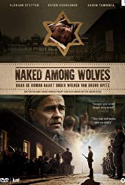 Naked Among Wolves (2015) Free Movie