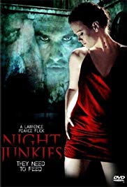 Night Junkies (2007) Free Movie M4ufree