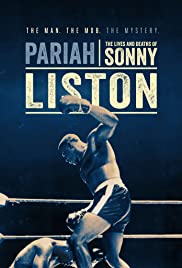 Pariah: The Lives and Deaths of Sonny Liston (2019) Free Movie