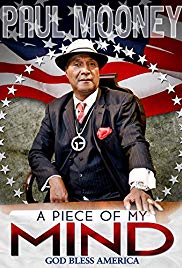 Paul Mooney: A Piece of My Mind  Godbless America (2014) Free Movie