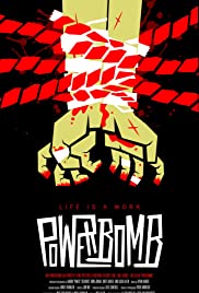 Powerbomb (2018) M4uHD Free Movie