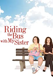 Riding the Bus with My Sister (2005) M4uHD Free Movie