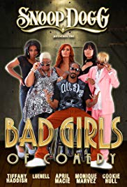Snoop Dogg Presents: The Bad Girls of Comedy (2012) M4uHD Free Movie