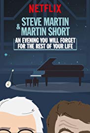 Steve Martin and Martin Short: An Evening You Will Forget for the Rest of Your Life (2018) Free Movie M4ufree