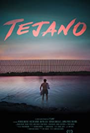 Tejano (2018) M4uHD Free Movie