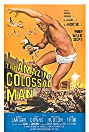 The Amazing Colossal Man (1957) Free Movie