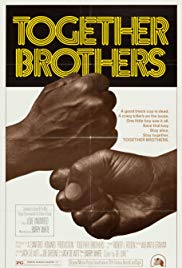 Together Brothers (1974) Free Movie