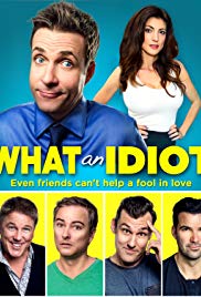 What an Idiot (2014) M4uHD Free Movie