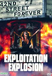 42nd Street Forever, Volume 3: Exploitation Explosion (2008) M4uHD Free Movie