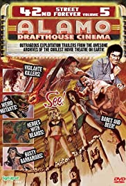 42nd Street Forever, Volume 5: The Alamo Drafthouse Edition (2009) M4uHD Free Movie