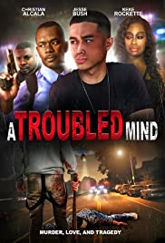 A Troubled Mind (2015) M4uHD Free Movie