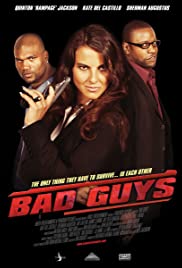 Bad Guys (2008) M4uHD Free Movie