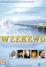 Bobs Weekend (1996) Free Movie