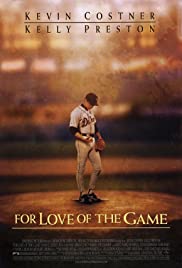 For Love of the Game (1999) Free Movie