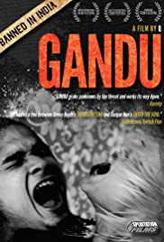 Gandu (2010) Free Movie M4ufree