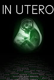 In Utero (2015) Free Movie M4ufree