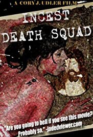 Incest Death Squad (2009) Free Movie M4ufree