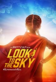 Look to the Sky (2017) Free Movie