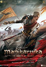 Manikarnika: The Queen of Jhansi (2019) M4uHD Free Movie