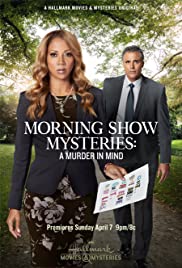 Morning Show Mysteries: A Murder in Mind (2019) M4uHD Free Movie