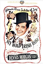 My Wild Irish Rose (1947) Free Movie
