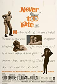 Never Too Late (1965) Free Movie M4ufree