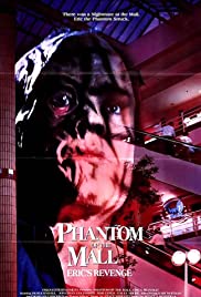 Phantom of the Mall: Erics Revenge (1989) Free Movie
