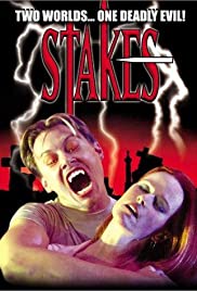 Stakes (2002) M4uHD Free Movie